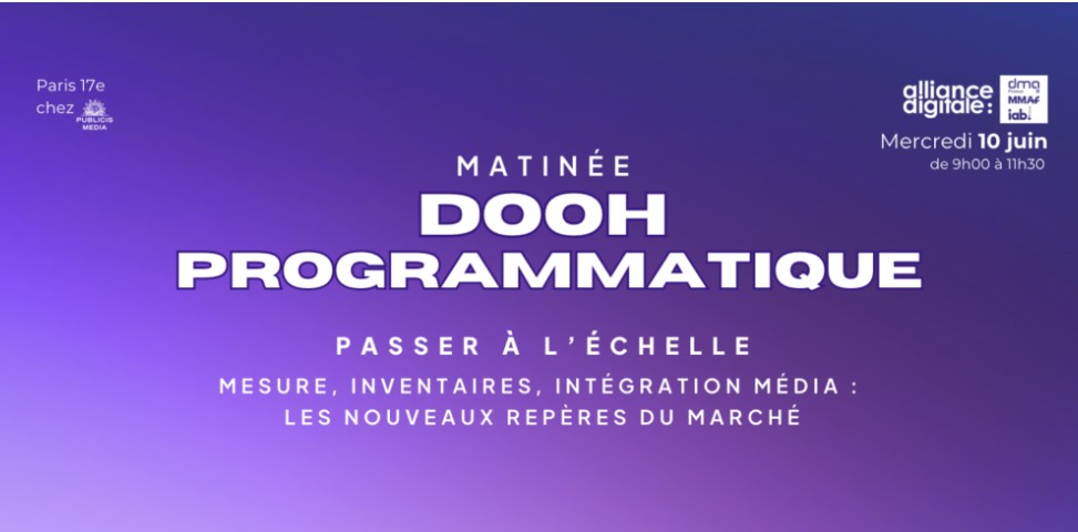 Image à la une de l'article Matinée DOOH Programmatique