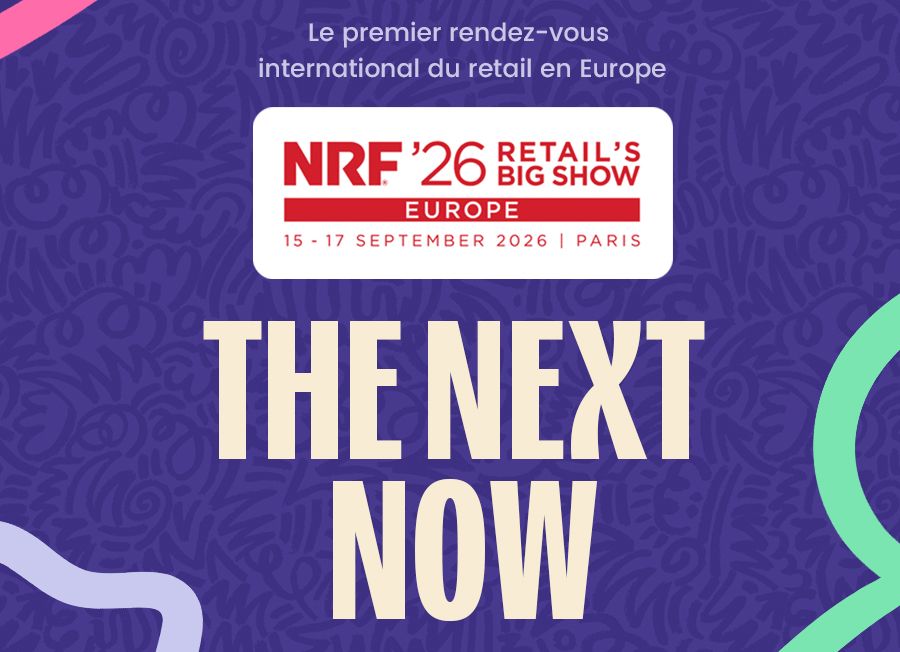 Image à la une de l'article NRF 2026 – Retail’s Big Show Europe – Le point de convergence 